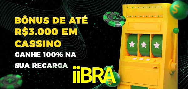 iiBRA melhor bônus de depósito